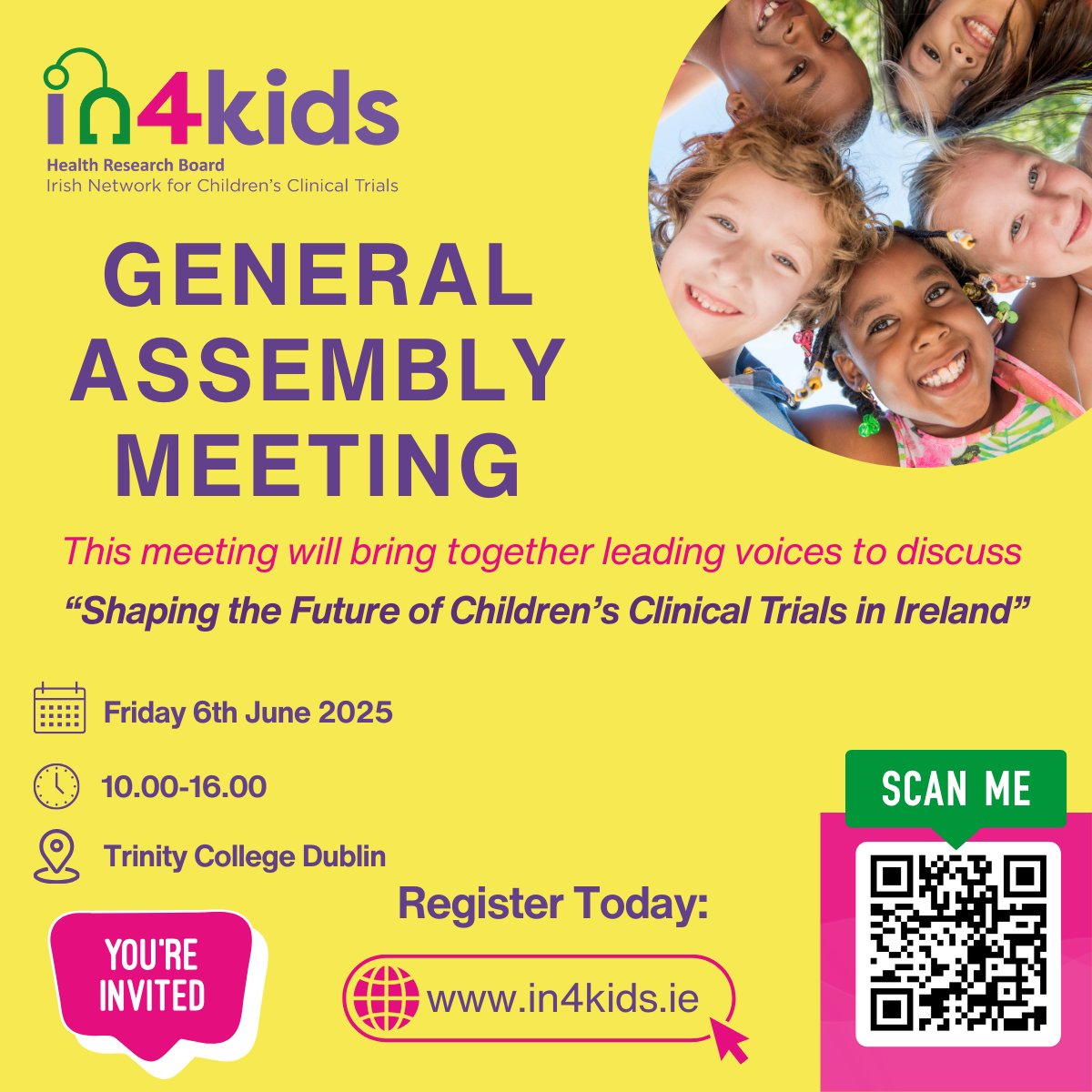 🚨 Have you registered?? Don't miss out! 🚨

Join us on Friday, 6th June at Trinity College Dublin for the In4kids General Assembly Meeting: “Shaping the Future of Children’s Clinical Trials in Ireland”🧒

Limited spaces so secure your spot today! 👇
 🔗lnkd.in/eGivcgRq