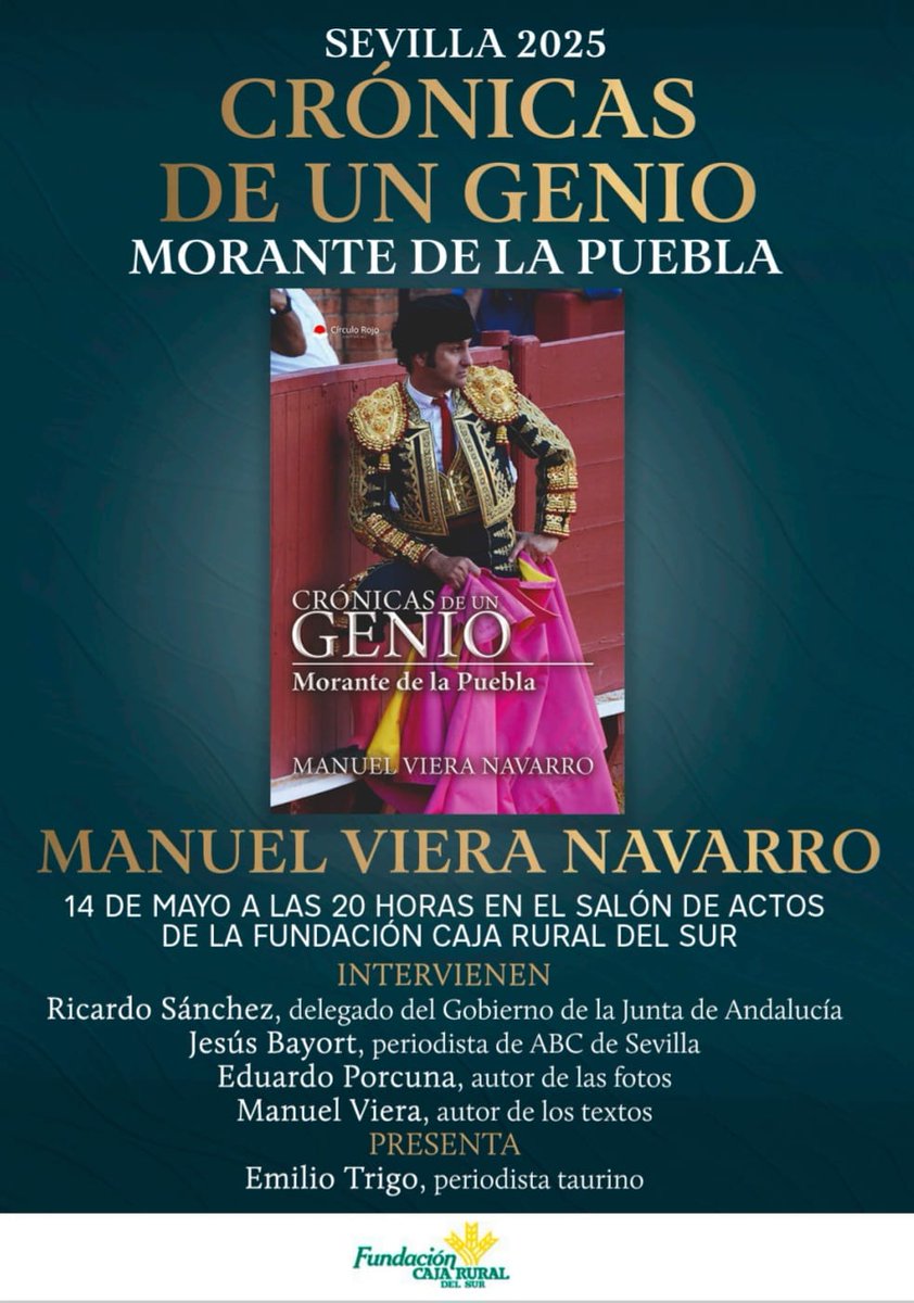 Próximo miércoles 14 MAYO a las 20H

¡PRESENTACIÓN!

Lugar: FUNDACIÓN CAJA RURAL DEL SUR (Plaza de la Magdalena , Sevilla)

Entrada libre.