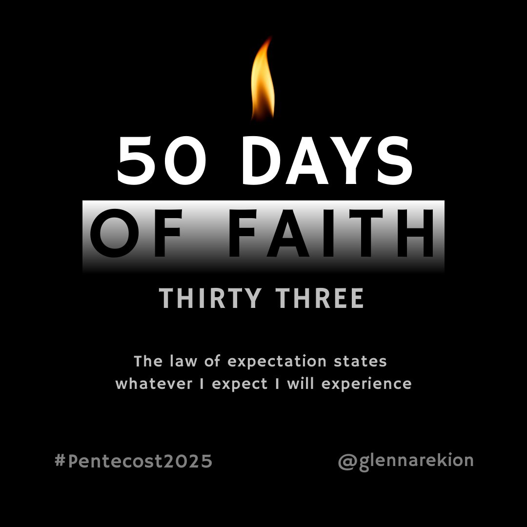 Day 33. "The law of expectation states whatever I expect I will experience." - Glenn Arekion
glennarekion.org/shop/product-d…

#50daysoffaith #fiftydaysoffaith #GlennArekion #Faithlift #Pentecost2025 #FaithInAction #HolySpiritPower #BibleTruth #MiracleFaith #LiveByFaith #RevivalNow