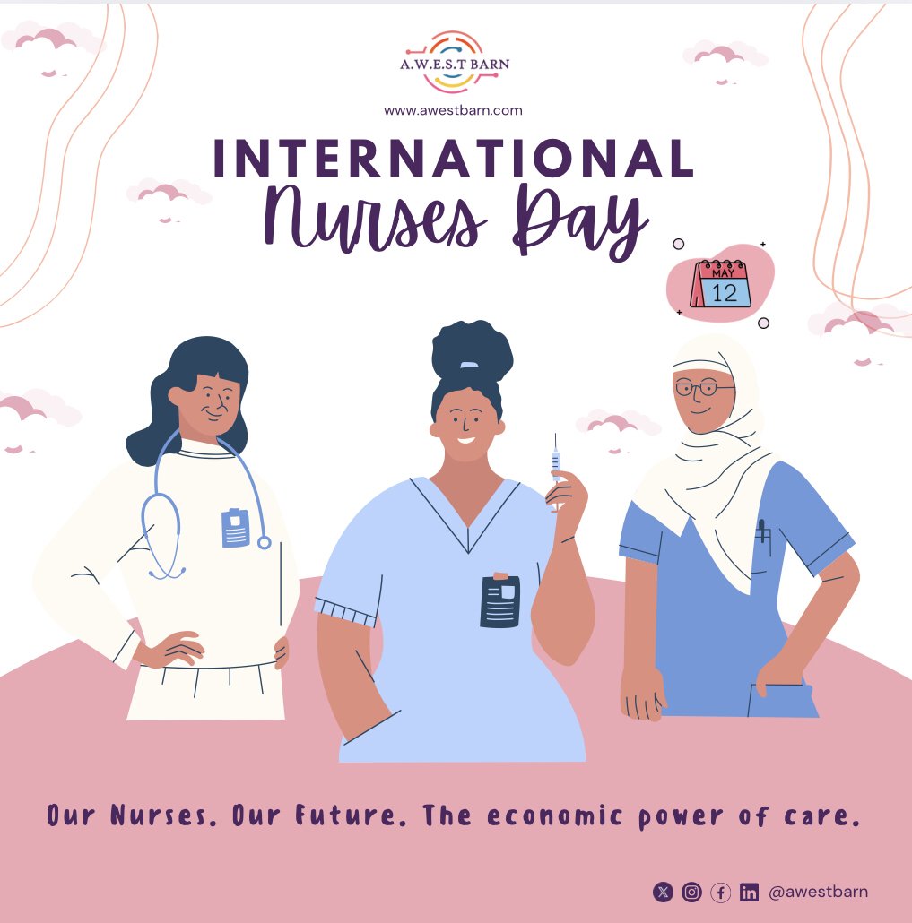 Today, we honor the incredible dedication and compassion of nurses around the world. Happy International Nurses Day! 
.
.
.
#OurNursesOurFuture #EconomicPowerOfCare #NursesDay #HealthcareHeroes #AWESTBarn