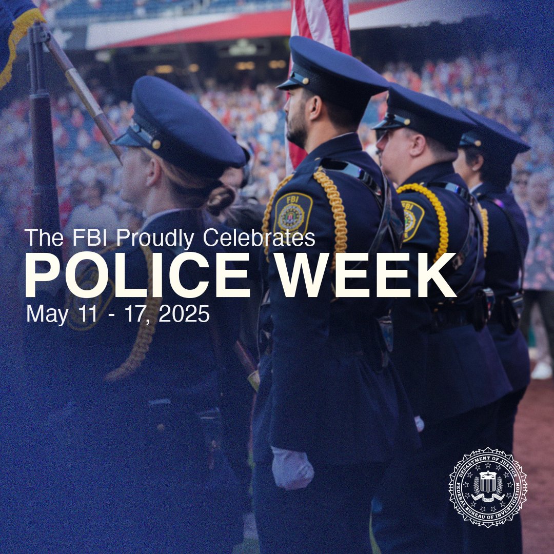 FBI's tweet image. This week, the #FBI recognizes National Police Week, honoring local, state, and federal law enforcement officers—including our own agents—who have made the ultimate sacrifice in the line of duty. Join us as we commemorate fallen officers and employees during memorial events.