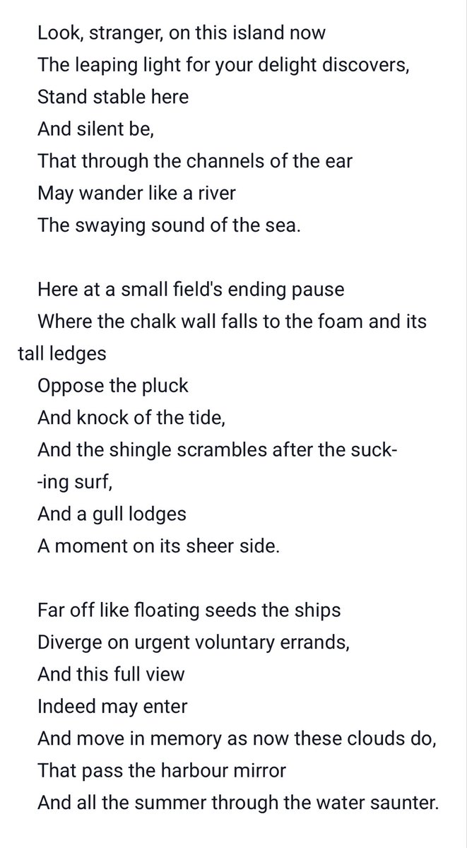 Love Auden’s poem Look, Stranger (1936). It asks us just to attend, listen, observe, appreciate where we stand.