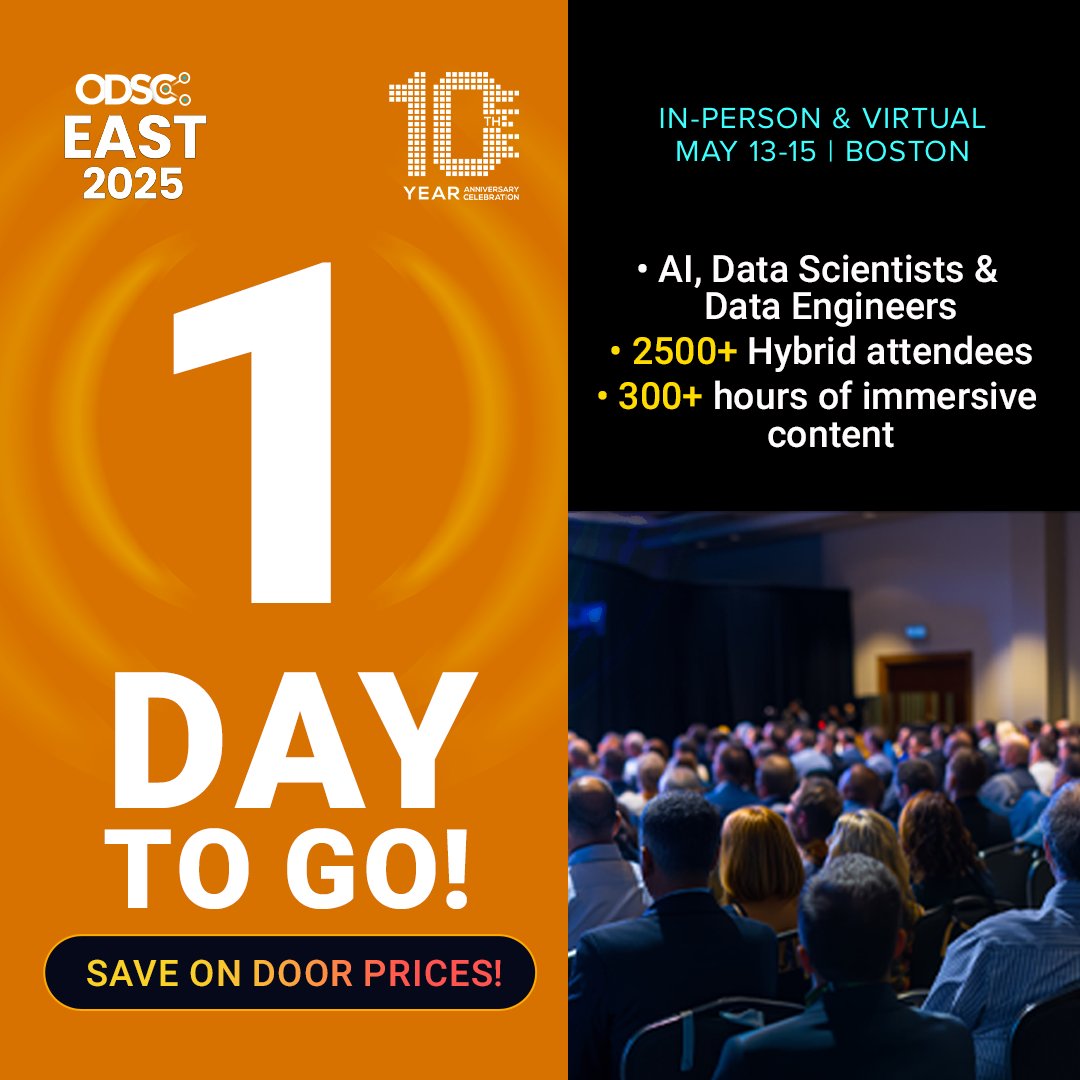 Kirk Borne (@kirkdborne) on Twitter photo โณJust 1 day to go until #ODSCEast 2025!
Join in-person or virtually May 13-15 for the Leading #AI Builders Conferenceโand celebrate its 10th anniversary with the community that's pushing the field forward.
๐
Donโt Miss it!
Register now at bit.ly/4eSIDuF
#ODSC <a href="/_odsc/">Open Data Science</a> โณJust 1 day to go until #ODSCEast 2025!
Join in-person or virtually May 13-15 for the Leading #AI Builders Conferenceโand celebrate its 10th anniversary with the community that's pushing the field forward.
๐
Donโt Miss it!
Register now at bit.ly/4eSIDuF
#ODSC <a href="/_odsc/">Open Data Science</a>