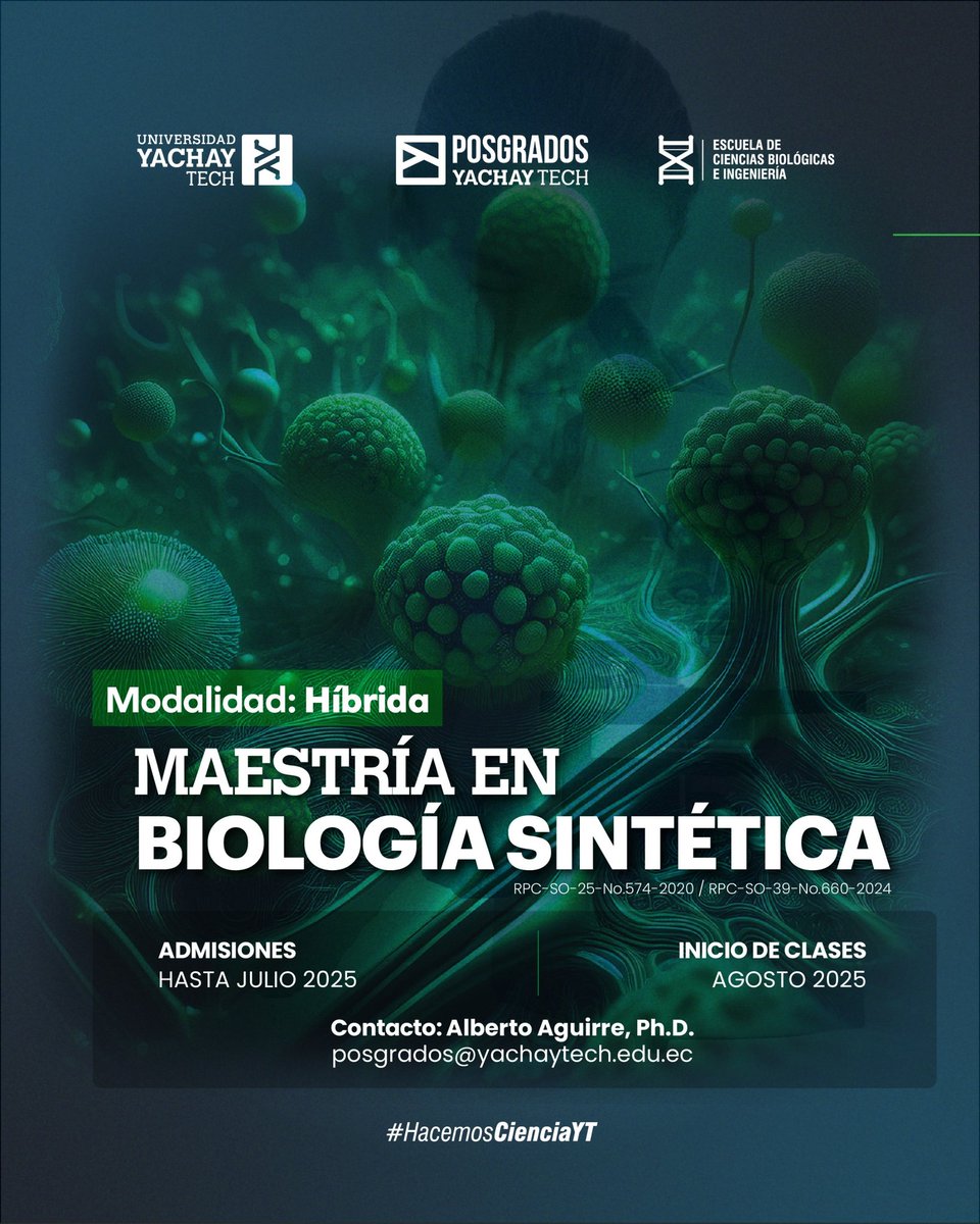 🎓🧑‍🔬 ¡Innova y diseña el futuro de la biología!

La Maestría en Biología Sintética de Yachay Tech te prepara para liderar  un campo centífico que está transformando el mundo. 🌍

Mayor información: ⬇️

yachaytech.edu.ec/maestria-en-bi…