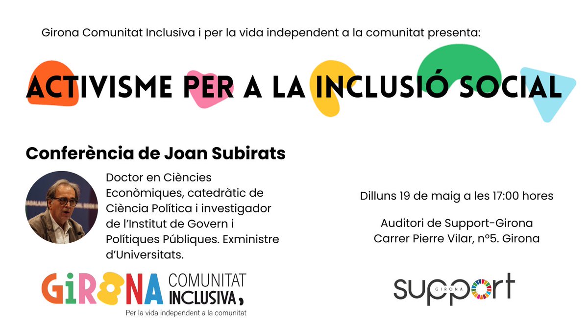 Institut d’Assistència Sanitària (@iasgirona) on Twitter photo Recomanem la conferència de <a href="/subirats9/">joan subirats</a> "Activisme per a la Inclusió Social", organitzada per Girona, Comunitat Inclusiva i per la Vida Independent a la Comunitat amb <a href="/supportgirona/">Support-Girona: Inclusió social /SDM</a>
📅 19 de maig 🕔 17 h
📍 A Support-Girona.
Inscripcions: https://lnkd.in/dqKXhACa Recomanem la conferència de <a href="/subirats9/">joan subirats</a> "Activisme per a la Inclusió Social", organitzada per Girona, Comunitat Inclusiva i per la Vida Independent a la Comunitat amb <a href="/supportgirona/">Support-Girona: Inclusió social /SDM</a>
📅 19 de maig 🕔 17 h
📍 A Support-Girona.
Inscripcions: https://lnkd.in/dqKXhACa