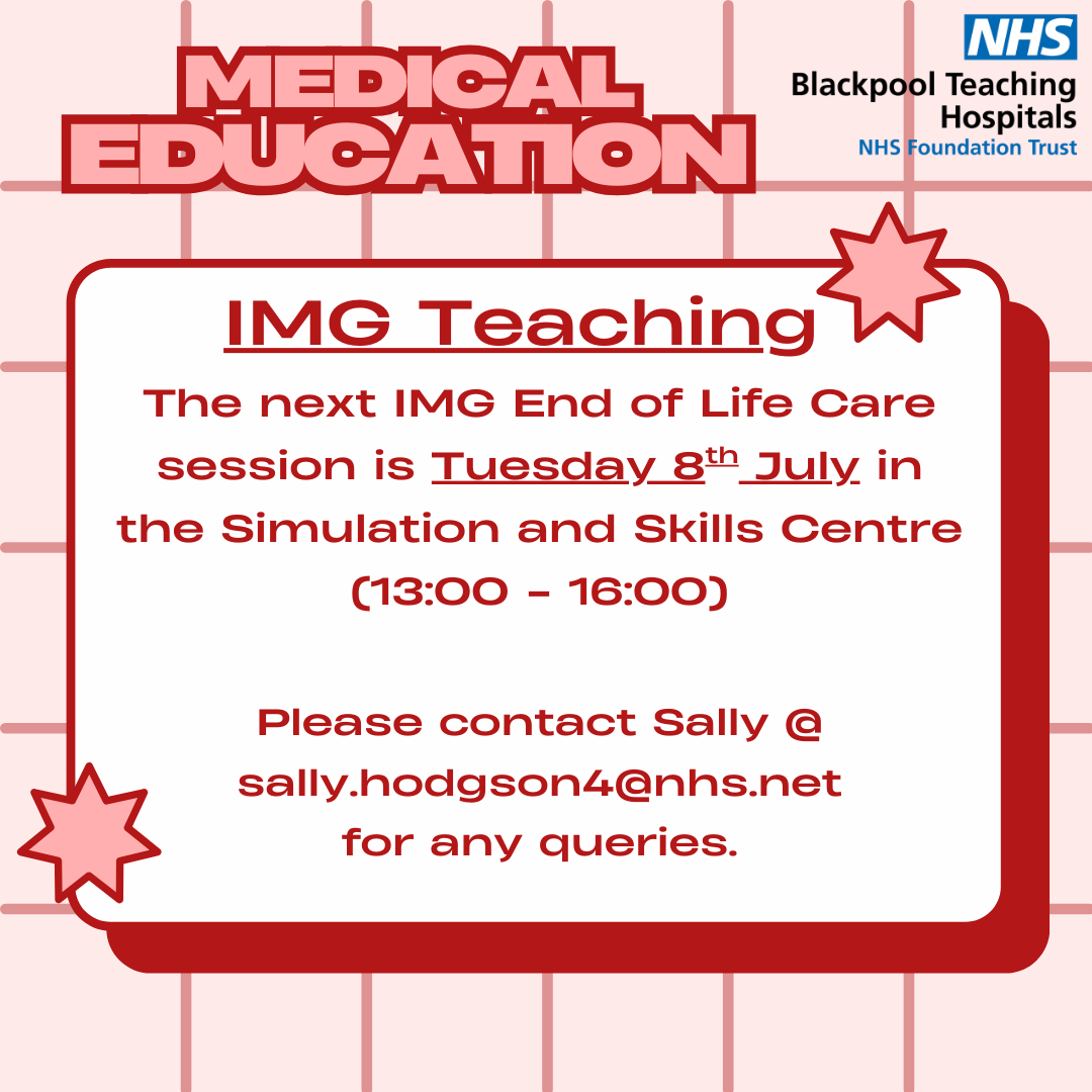 ‼️ IMG Doctors ‼️

Your next End of Life Care session is Tuesday 8th July in the Simulation and Skills Centre.

Please note there may be last-minute changes to the room booking. Please refer to our room bookings screen in the Education Centre or via the intranet for updates.