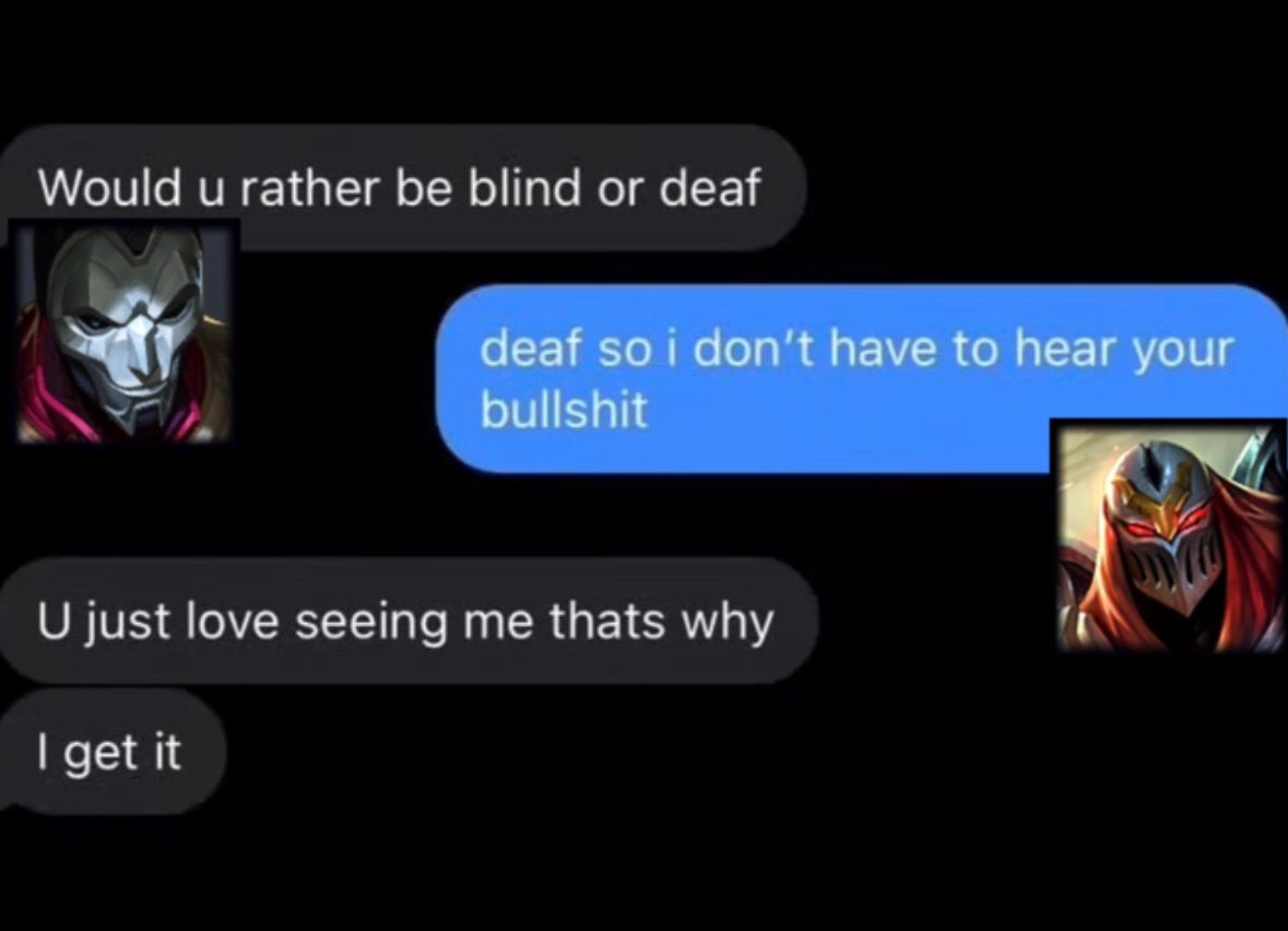 AngusB22's tweet image. always look at the positives 👍
#jhin #zed #LeagueOfLegends