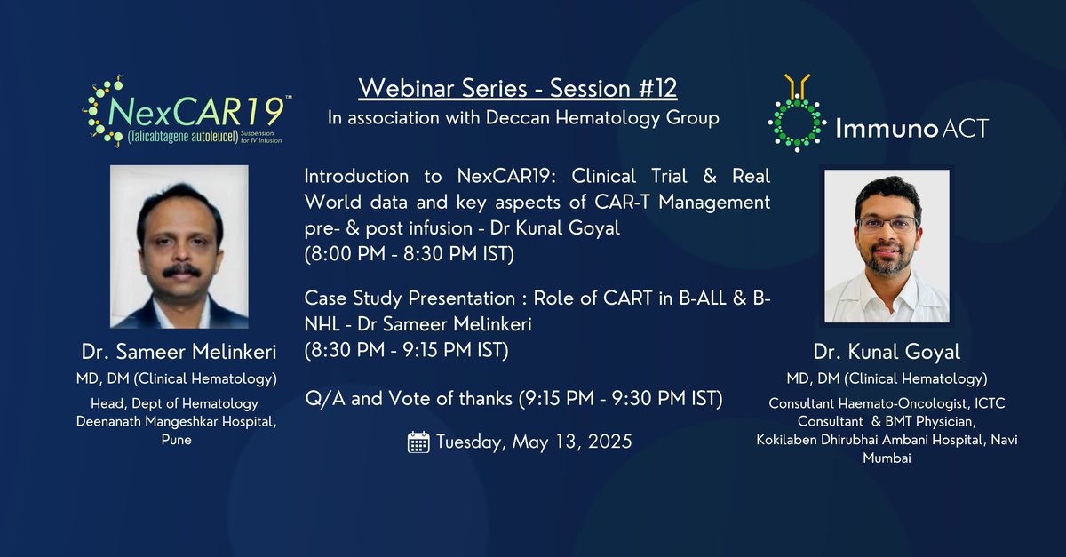 The latest in ImmunoACT’s interactive webinar series, held in association with the Deccan Hematology Group, will feature Dr. Sameer Melinkeri and Dr Kunal Goyal - leading experts in hematology and cellular therapy.

Dr. Goyal will present an overview of NexCAR19, drawing on