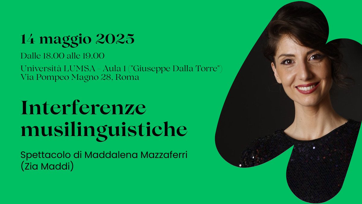 UniLUMSA's tweet image. Il Corso di laurea in "Mediazione linguistica e culturale" e il Dipartimento GEPLI della #LUMSA organizzano domani lo #spettacolo "Interferenze musilinguistiche" tenuto dalla youtuber Maddalena Mazzaferri, in arte #ZiaMaddi. Lo spettacolo propone un dialogo musicale di Zia Maddi
