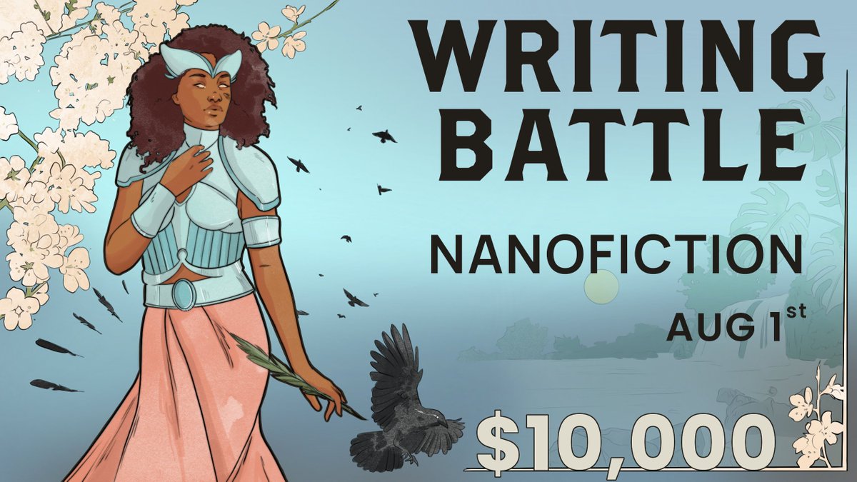 WritingBContest's tweet image. The next Battle begins on August 1st. Two days to write a 250 word story. Ready to Battle?
writingbattle.com/join-battle