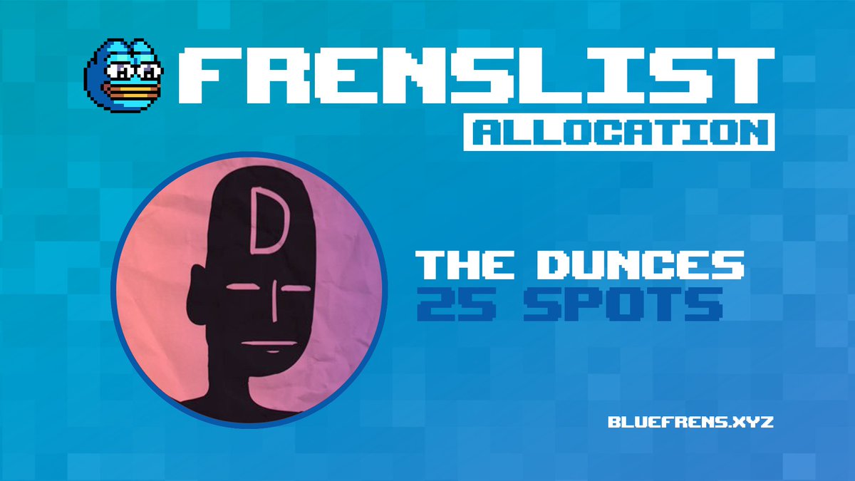 Bluefrens (@bluefrensnft) on Twitter photo FrensList Allocation for The Dunces 🐁
We’re excited to announce 25 FrensList spots for the quirky <a href="/the_dunces/">The Dunces</a> crew: the most mischievous minds in Cosmos!
Stay ready - The Dunces team will share how to secure your spot! 🎓 FrensList Allocation for The Dunces 🐁
We’re excited to announce 25 FrensList spots for the quirky <a href="/the_dunces/">The Dunces</a> crew: the most mischievous minds in Cosmos!
Stay ready - The Dunces team will share how to secure your spot! 🎓