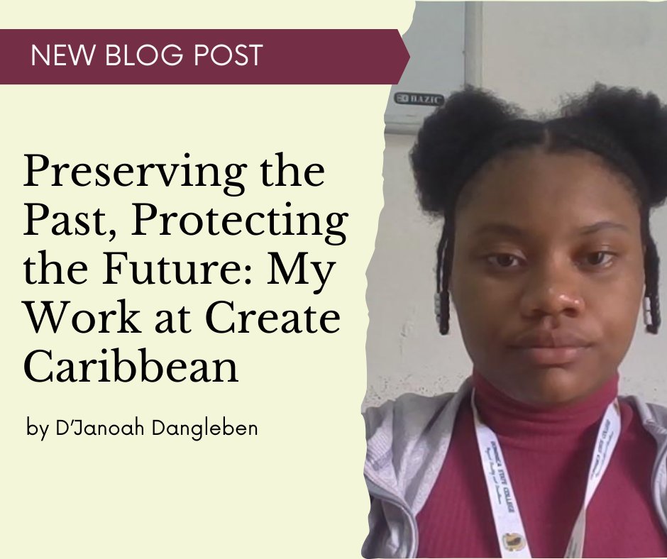 🌟 New Blog Alert! 🌟

Meet D’Janoah, a first-year intern at Create Caribbean and a budding digital humanist! Read as she shares her inspiring journey throughout her time here.
📖 Read her full story and get a glimpse into the life of a Create intern here: createcaribbean.org/create/interns…