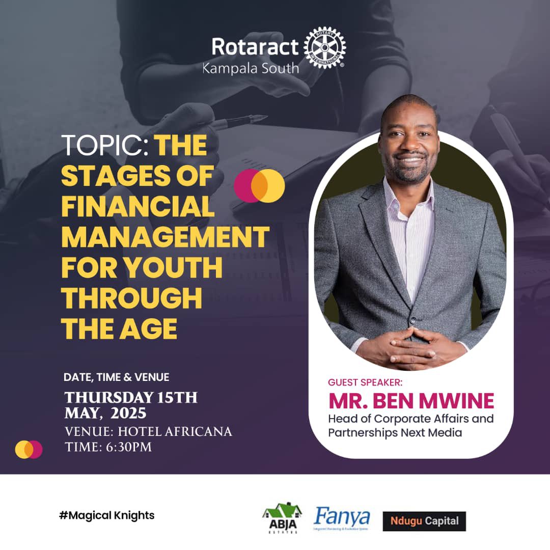 Rotaract Kampala South (@rctkampalasouth) on Twitter photo Join us this Thursday for an educative fellowship. We shall be hosting
Mr Ben Mwine <a href="/benmwine/">Ben Mwine π</a> - Head of Corporate Affairs at <a href="/nextmediaug/">Next Media</a>
Topic: The Stages of Financial Management for Youth Through the Age
Venue: Hotel Africana <a href="/HotelAfricana/">Hotel Africana</a>
Time: 6.30pm
Date: 15th May, Join us this Thursday for an educative fellowship. We shall be hosting
Mr Ben Mwine <a href="/benmwine/">Ben Mwine π</a> - Head of Corporate Affairs at <a href="/nextmediaug/">Next Media</a>
Topic: The Stages of Financial Management for Youth Through the Age
Venue: Hotel Africana <a href="/HotelAfricana/">Hotel Africana</a>
Time: 6.30pm
Date: 15th May,
