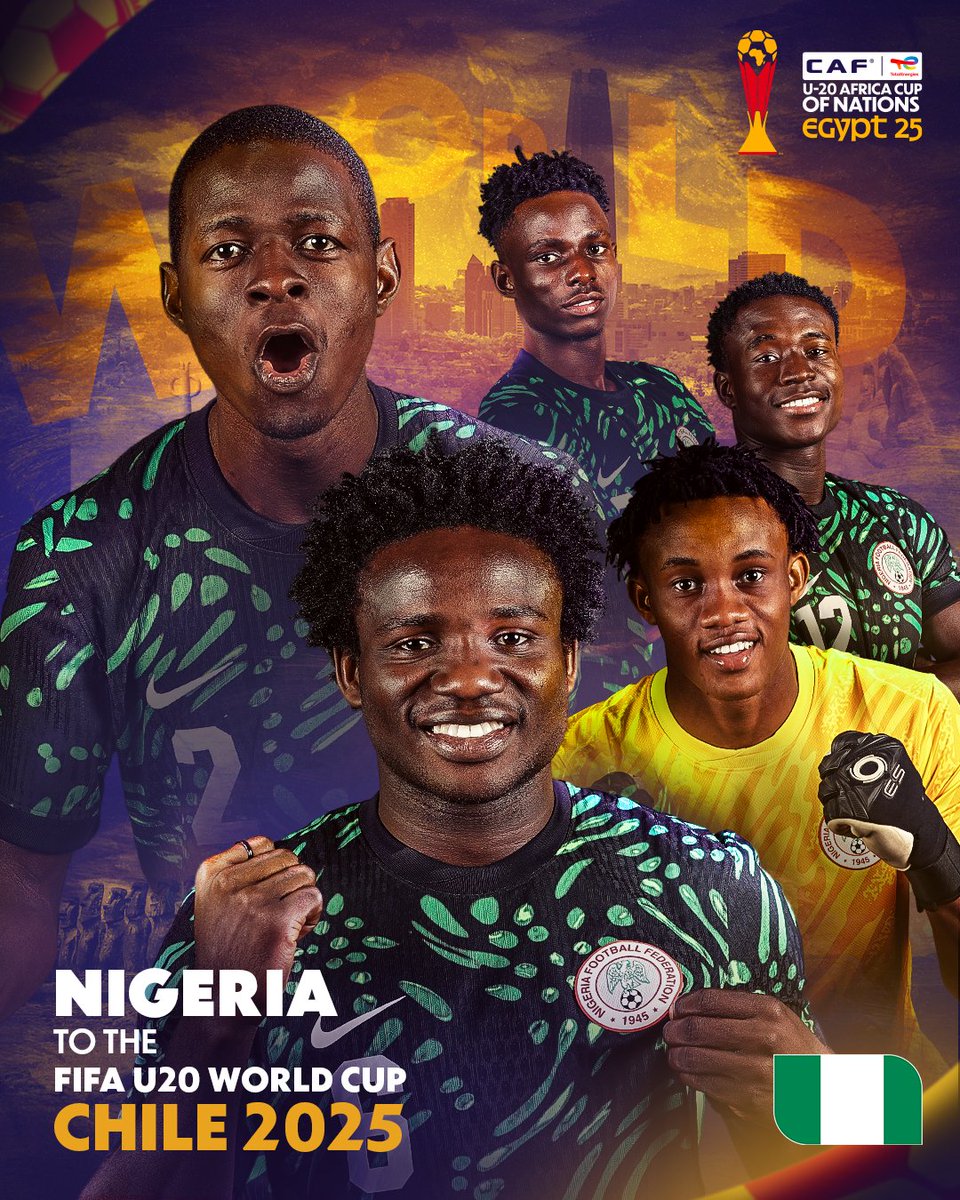 𝗪𝗼𝗿𝗹𝗱 𝗦𝘁𝗮𝗴𝗲: unlocked. 🔓🌍

Nigeria earned their spot at the FIFA U-20 World Cup Chile 2025! 🇳🇬 

#TotalEnergiesAFCONU20