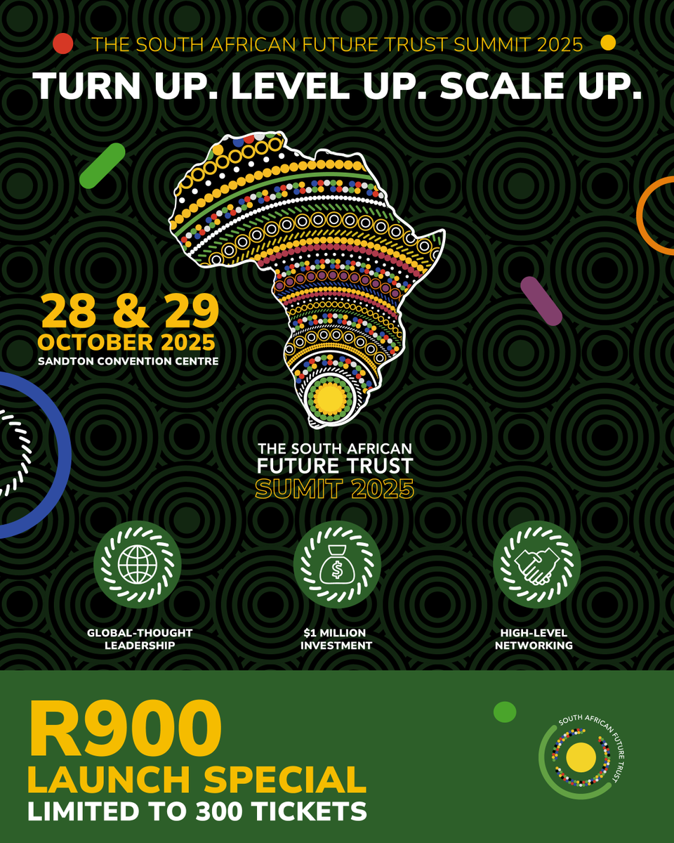 SA Future Trust Summit 2025 is officially LIVE!

We are proud to announce the launch of South Africa's 3rd annual premier Entrepreneurial Summit.

📍 Sandton Convention Centre
📅 28–29 October 2025

🎟️ To celebrate, tickets are available at a special launch price:
R900 — that’s