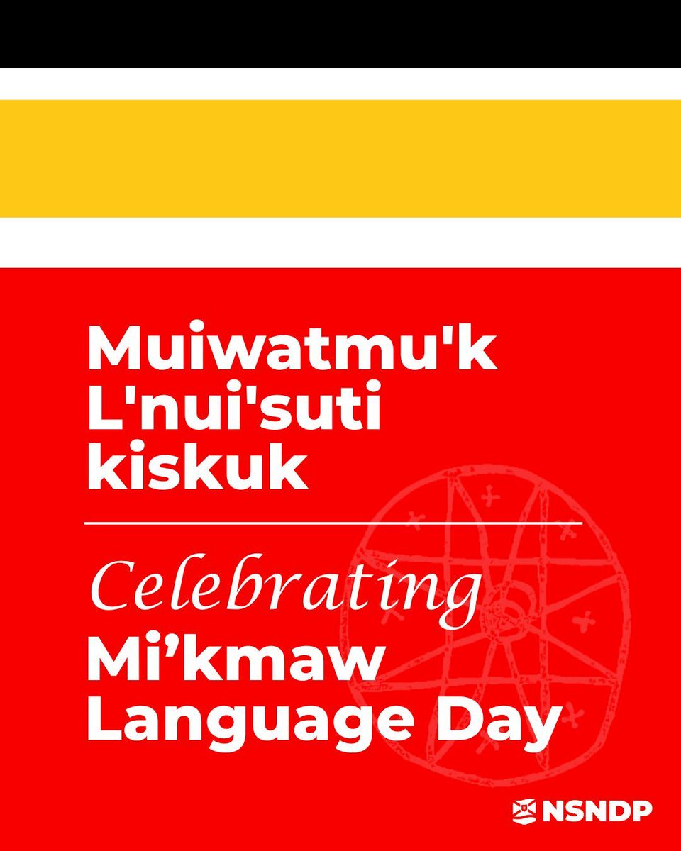 Muiwatmu'k L'nui'suti kiskuk.

Today is the first Mi’kmaw Language Day in Nova Scotia. Wela'lin to those who have worked to preserve, protect, and now revitalize the Mi'kmaw language.