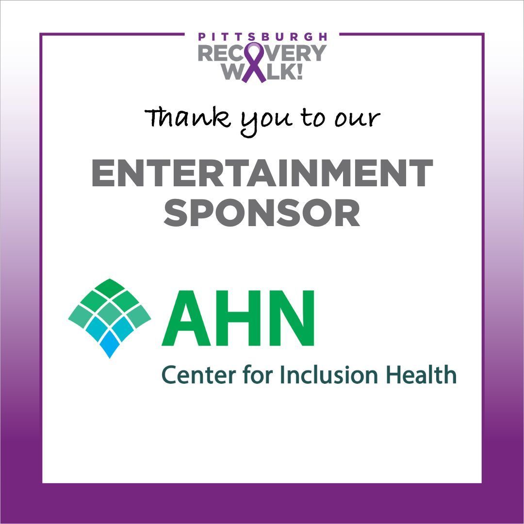 Thank you to AHN Center for Inclusion Health for being our Entertainment Sponsor!
Interested in sponsoring the Pittsburgh Recovery Walk? Go to buff.ly/4dcgi1T 
#pghrecoverywalk @AHNToday