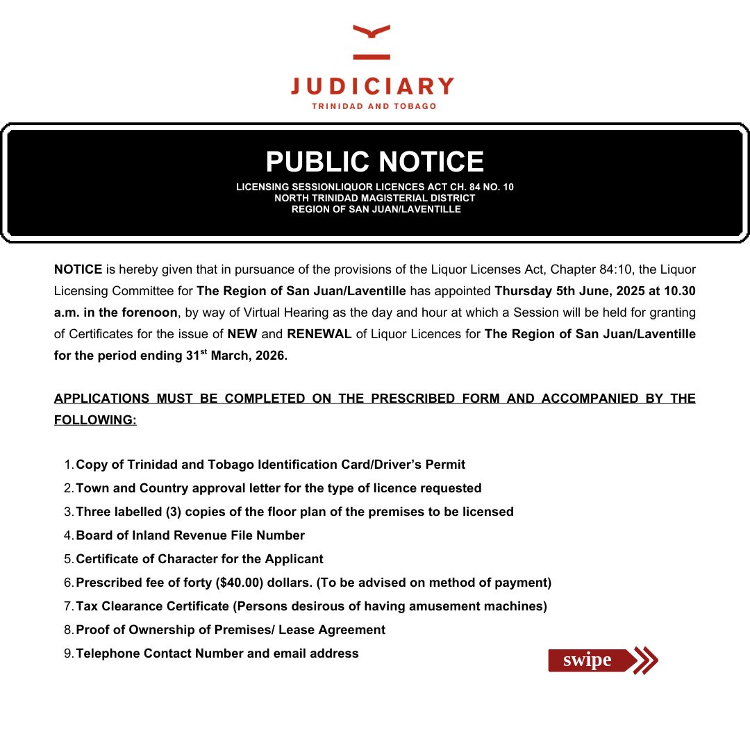 TTJudiciary's tweet image. Procedures for applying for Liquor Licenses for San Juan/Laventille.