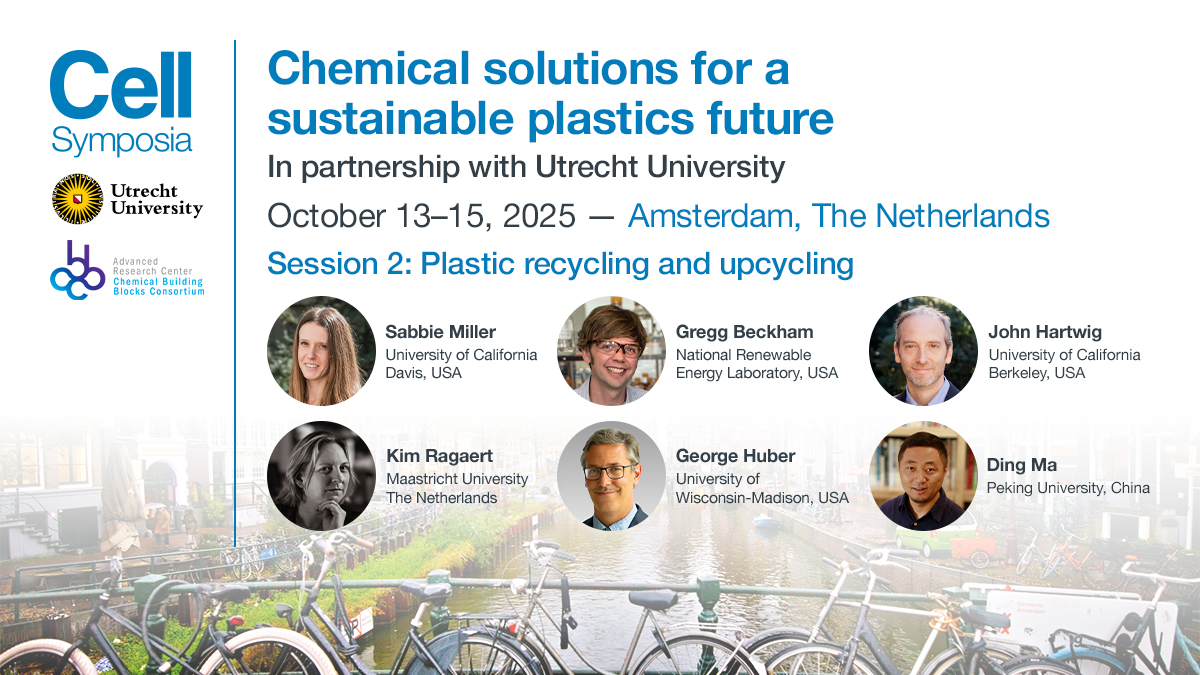 Chem Catalysis (@chemcatalysis) on Twitter photo Excited to welcome Sabbie Miller, Gregg Beckham, Kim Ragaert, George Huber, John Hartwig & Ding Ma to our “Plastic recycling and upcycling” session at <a href="/CellSymposia/">Cell Symposia</a> #CSPlastics2025 hubs.li/Q03m064j0 Excited to welcome Sabbie Miller, Gregg Beckham, Kim Ragaert, George Huber, John Hartwig & Ding Ma to our “Plastic recycling and upcycling” session at <a href="/CellSymposia/">Cell Symposia</a> #CSPlastics2025 hubs.li/Q03m064j0