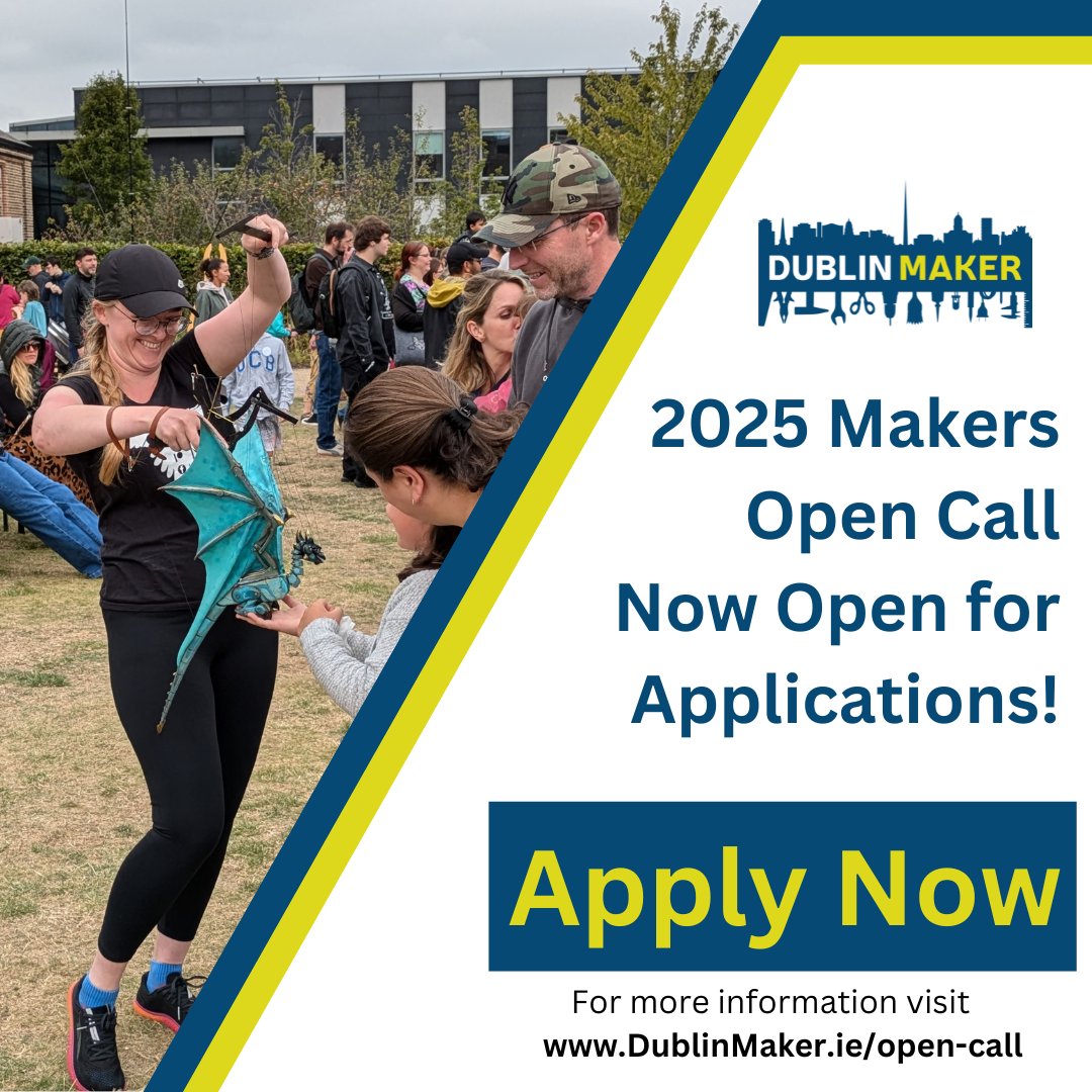 Got a cool project? Submit it to be part of Dublin Maker 2025 – Ireland’s biggest celebration of creativity, curiosity and making!

📍 Leopardstown Racecourse
📅 Sat 30th &amp; Sun 31st August 2025
⏳ Deadline: 31st May 2025

👉 Apply now: dublinmaker.ie/open-call/
#DublinMaker