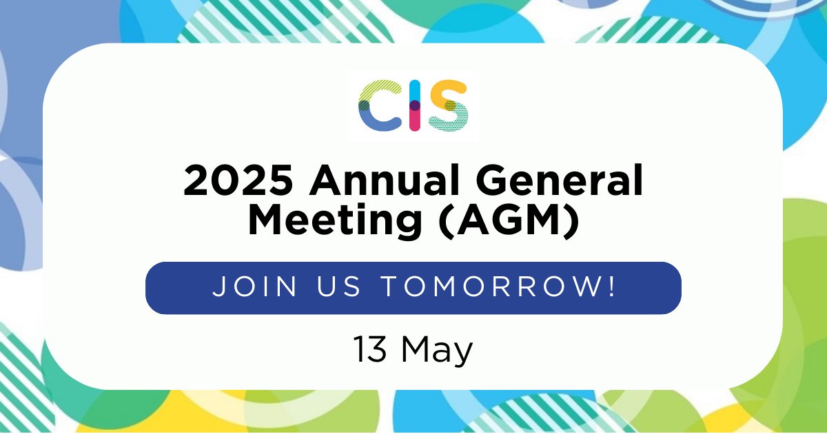 CISEducation's tweet image. All CIS members are welcome to join our Annual General Meeting (AGM) tomorrow. The AGM carries strategic importance for all members. CIS Members can register for this virtual meeting in the CIS Community portal by going to the events page. cois.org/log