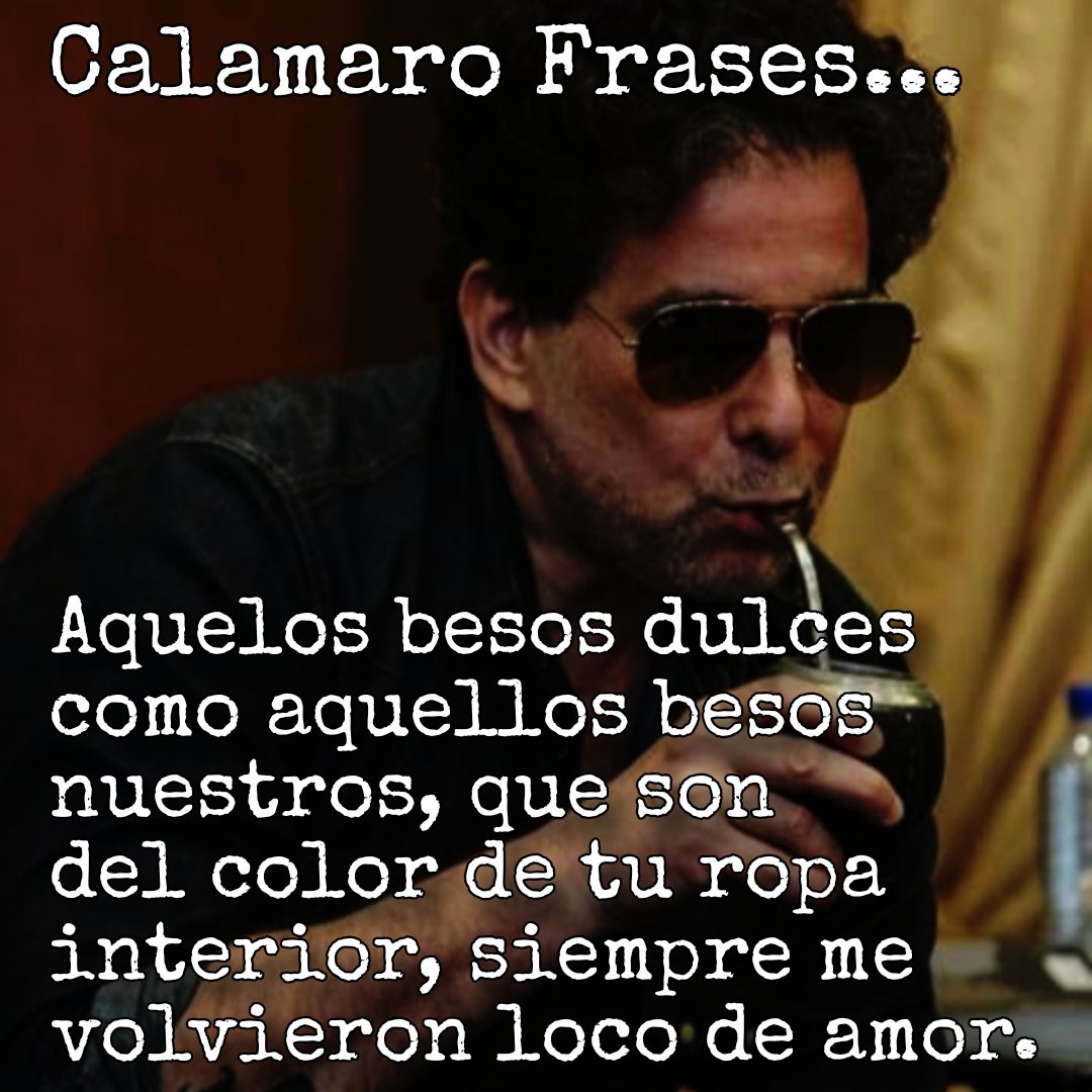 Aquellos besos 🖤🦑 #calamarofrases ##calamaro #andrescalamaro #quotes #frases #clasic #rock #artist #argentina #fan