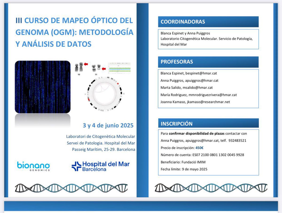 Hospital del Mar - Pathology (@hmarpath) on Twitter photo Últimas plazas para el III Curso teórico-práctico de Mapeo Óptico del Genoma (OGM)‼️‼️
➡️ 3 y 4 de junio
📍Hospital del Mar, <a href="/hmarpath/">Hospital del Mar - Pathology</a>
<a href="/bespinetHMar/">bespinet_HMar</a>
Más información en el díptico⬇️ Últimas plazas para el III Curso teórico-práctico de Mapeo Óptico del Genoma (OGM)‼️‼️
➡️ 3 y 4 de junio
📍Hospital del Mar, <a href="/hmarpath/">Hospital del Mar - Pathology</a>
<a href="/bespinetHMar/">bespinet_HMar</a>
Más información en el díptico⬇️