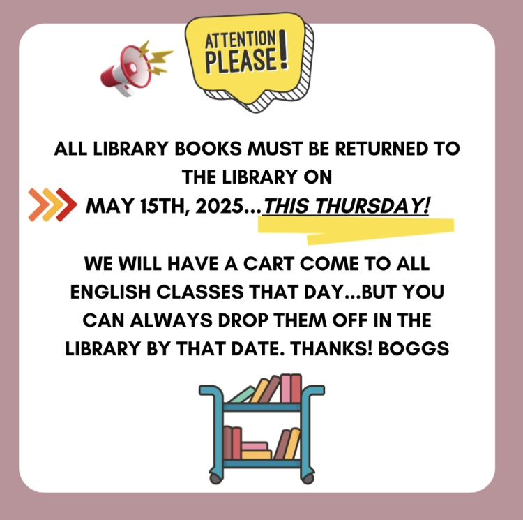 dumashstx's tweet photo. All library books 📚 have to be returned by 4:00 🕓 this Thursday!! Thank you!!!! #bookreturn  #bookcart #returntolibrary #asaprocky https://t.co/DQSZR71clg