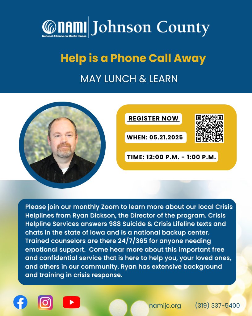 Join NAMI Johnson County on Wednesday, May 21, from 12:00 P.M. to 1:00 P.M. for our next Lunch &amp; Learn session on Zoom, titled “Help is a Phone Call Away.”

Register now by scanning the QR code on the flyer or visiting tinyurl.com/NAMILunchLearn