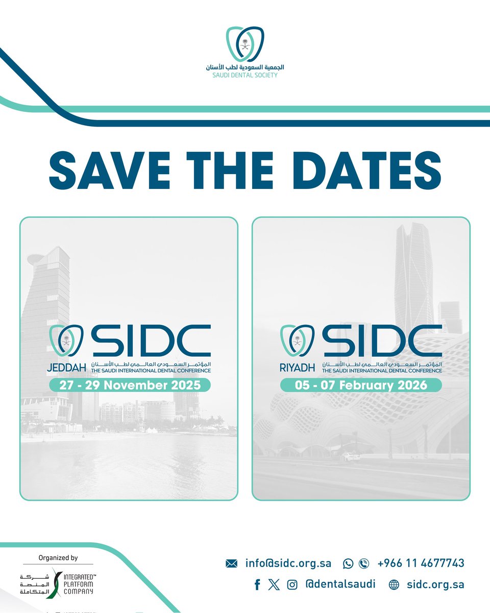 📢 إعلان 

كونوا على استعداد للمشاركة في الحدث العلمي الأبرز

يسر الجمعية السعودية لطب الأسنان أن تعلن لكم المؤتمر السعودي العالمي لطب الأسنان، والذي سيُعقد في الرياض SIDC2026
🗓 05 - 07 February 2026

كما نعلن لكم عن انطلاق المؤتمر السعودي العالمي بسلسلته الاولى في مدينة جدة