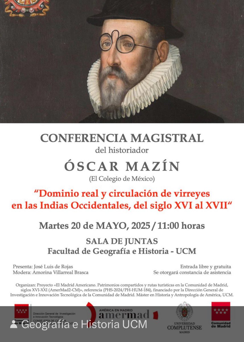 Máster Historia Monarquía Hispánica UCM (@monarqhispanucm) on Twitter photo 📢 ¡Recomendamos! La conferencia magistral que impartirá el profesor Óscar Mazín (<a href="/CEHColmex/">CEH Colmex</a>) en <a href="/geohisucm/">Geografía e Historia UCM</a>, el próximo martes 20 de mayo a las 11 h. Organizada por <a href="/AmerMad2/">América en Madrid</a>.
⬇️⬇️⬇️ 📢 ¡Recomendamos! La conferencia magistral que impartirá el profesor Óscar Mazín (<a href="/CEHColmex/">CEH Colmex</a>) en <a href="/geohisucm/">Geografía e Historia UCM</a>, el próximo martes 20 de mayo a las 11 h. Organizada por <a href="/AmerMad2/">América en Madrid</a>.
⬇️⬇️⬇️