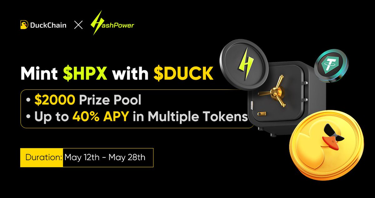 DuckChain x HashPower Staking Campaign Is Live

💥 Mint $HPX with $DUCK and stake $HPX to earn high APY — in multiple tokens
🎯 Top 50 stakers will share a $2,000 prize pool ($1,000 in USDT + $1,000 in $DUCK)

🔗 How to join:
1. Follow <a href="/Duck_Chain/">DuckChain</a> and <a href="/HashpowerX/">HashPower</a>
2. RT this tweet