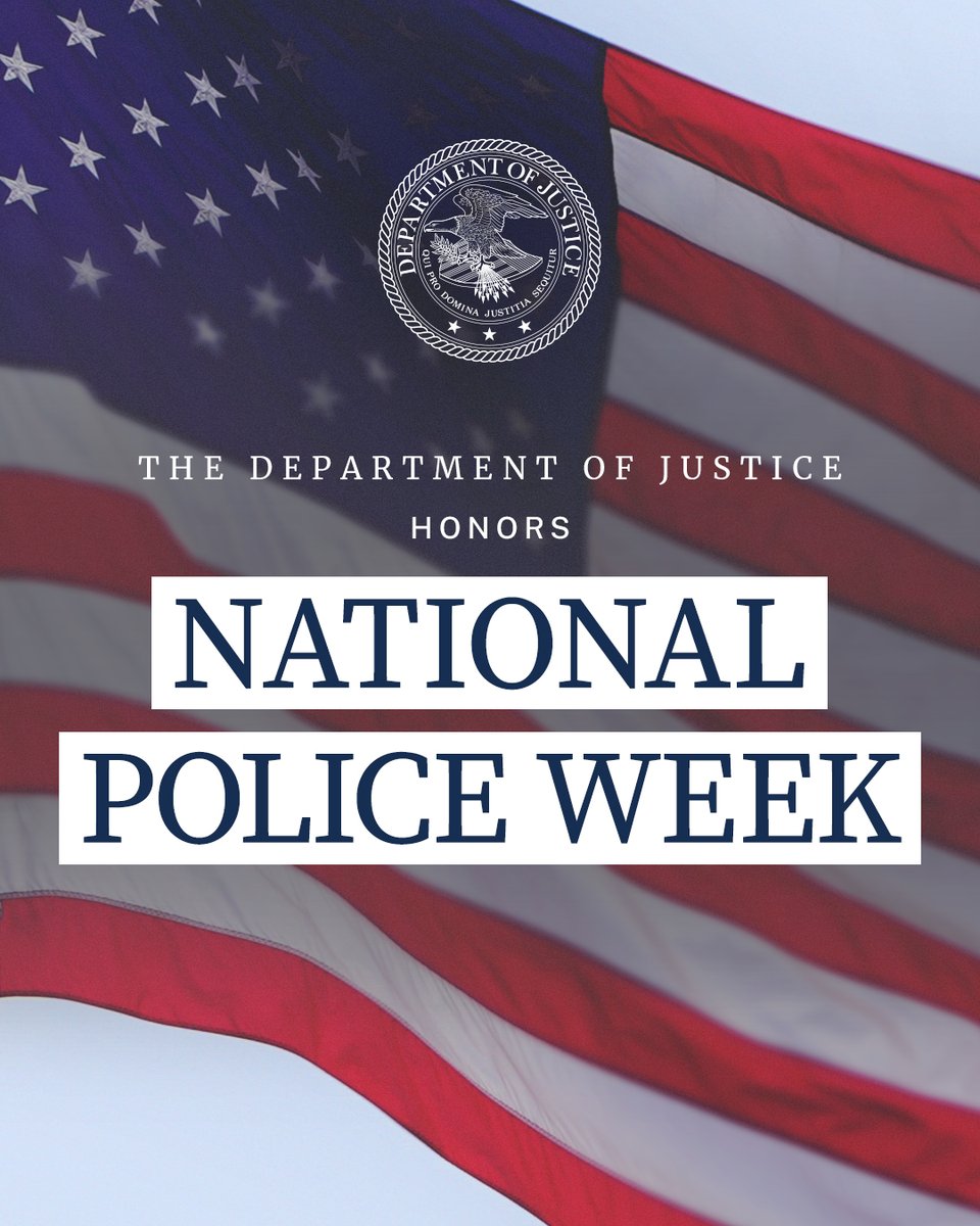 U.S. Department of Justice (@thejusticedept) on Twitter photo During #NationalPoliceWeek, the Justice Department honors the courage, dedication, & sacrifice of our law enforcement partners at the local, state, & federal levels. We remember the officers who gave their lives in the line of duty & express our enduring gratitude to those who During #NationalPoliceWeek, the Justice Department honors the courage, dedication, & sacrifice of our law enforcement partners at the local, state, & federal levels. We remember the officers who gave their lives in the line of duty & express our enduring gratitude to those who