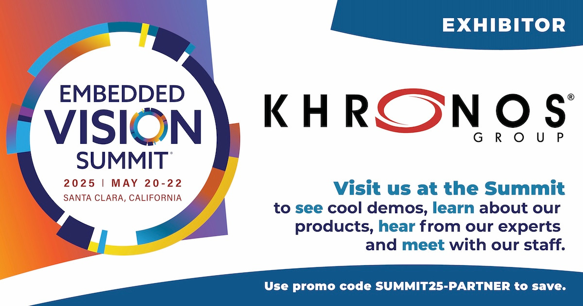 Embedded Vision Summit kicks off next week! We are excited to be exhibiting this year. Come find us in booth 904 and say hi and bring any questions you may have on OpenVX or Khronos' efforts in machine learning. We hope to see you there!

Learn more: khronos.org/events/embedde…
