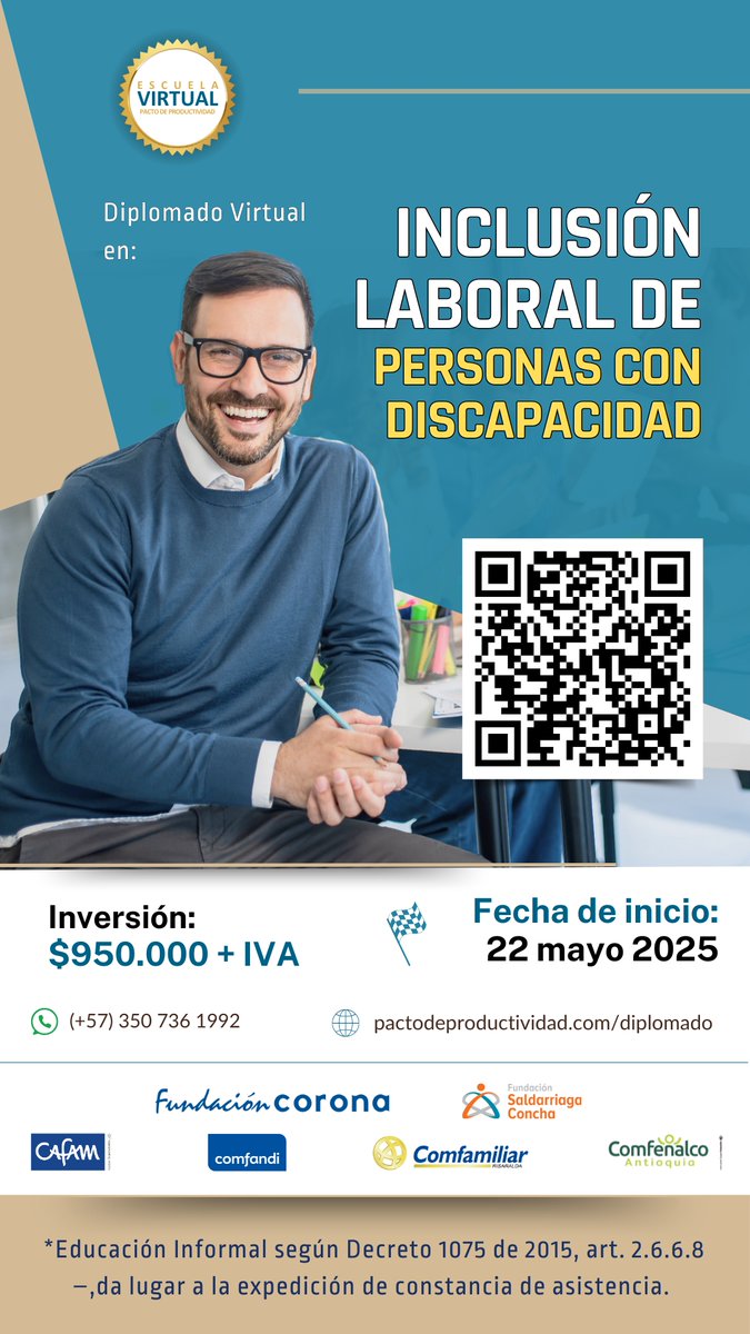 Diplomado Virtual en Inclusión Laboral
📅 Inicio: 22 de mayo 2025
💰 $950.000 + IVA
💻 100 horas | Encuentros en vivo
📲 + info: pactodeproductividad.com/diplomado