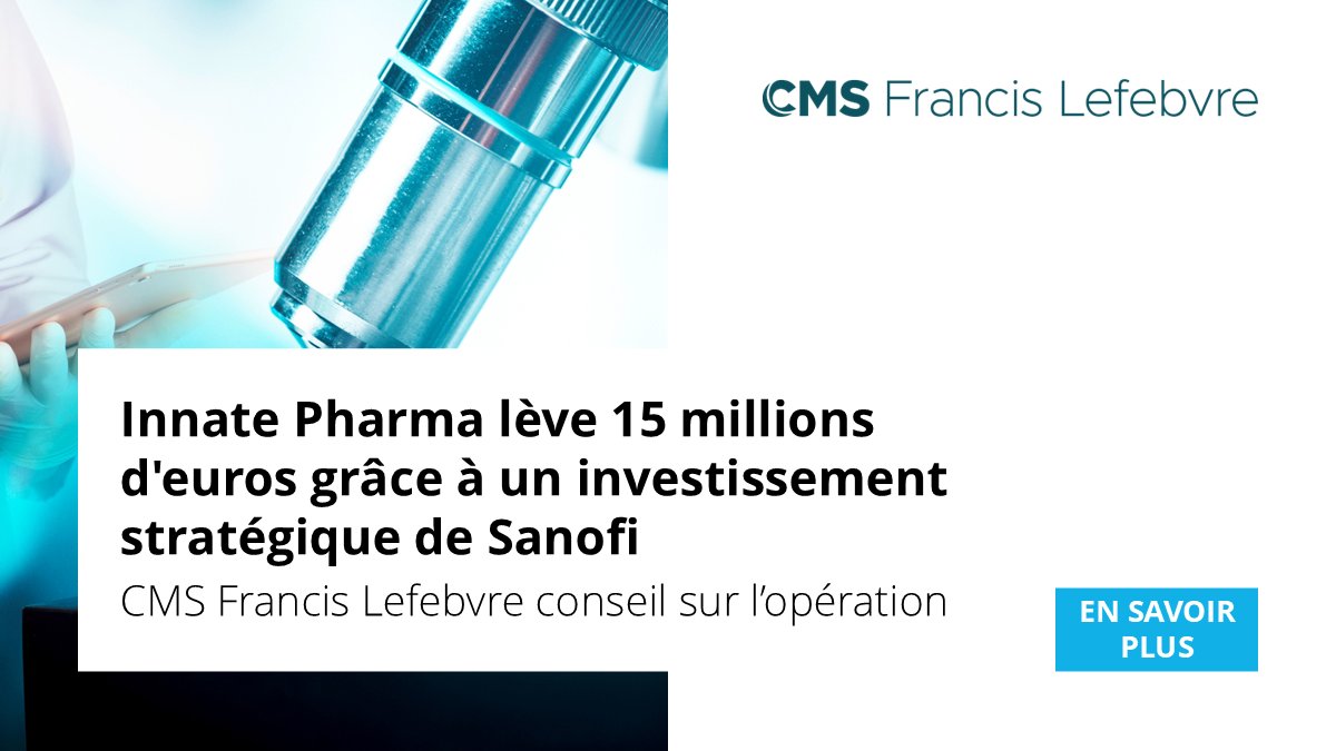 [#Deals] Nous avons accompagné <a href="/InnatePharma/">Innate Pharma</a>, société de biotechnologies spécialisée en immuno-oncologie, lors de son augmentation de capital de 15 millions d'euros avec <a href="/sanofi/">Sanofi</a>.
Pour en savoir plus ⬇️
cms.law/fr/fra/news-in…