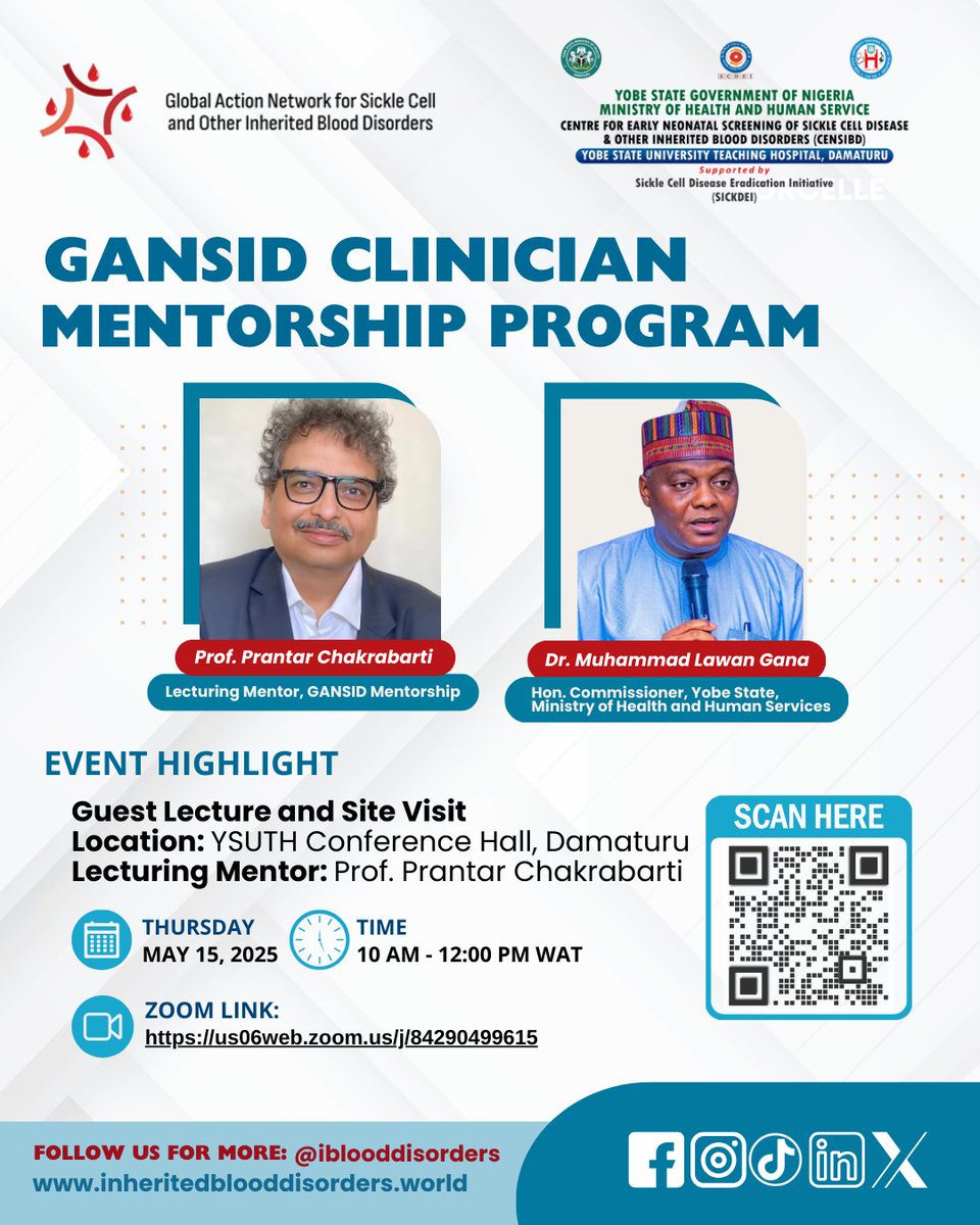 📢 Join the #GANSID Clinician Mentorship Program Lecture by Prof. Prantar Chakrabarti:
 "Identifying and Managing Sickle Cell Disease in LMICs: Challenges and Opportunities"
📍YSUTH Conference Hall, Damaturu
🗓️ May 15 | ⏰ 10AM-12PM WAT
#SickleCell #LMICs #Mentorship