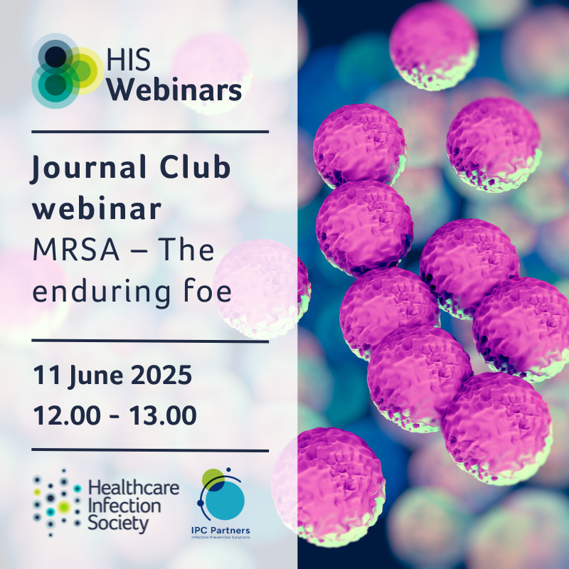 Healthcare Infection Society (@his_infection) on Twitter photo Join the Society for a FREE lunchtime webinar with <a href="/IPC_Partners/">IPC Partners</a> for the Journal Club based on the HIS journals special issue 'MRSA: The Enduring Foe' chaired by Siobháin Kelly, with speakers <a href="/philnorville/">Phil Norville</a> and <a href="/jonotter/">Jon Otter</a> discussing two papers.
Register 👉 ow.ly/TR7c50VR9Sa Join the Society for a FREE lunchtime webinar with <a href="/IPC_Partners/">IPC Partners</a> for the Journal Club based on the HIS journals special issue 'MRSA: The Enduring Foe' chaired by Siobháin Kelly, with speakers <a href="/philnorville/">Phil Norville</a> and <a href="/jonotter/">Jon Otter</a> discussing two papers.
Register 👉 ow.ly/TR7c50VR9Sa
