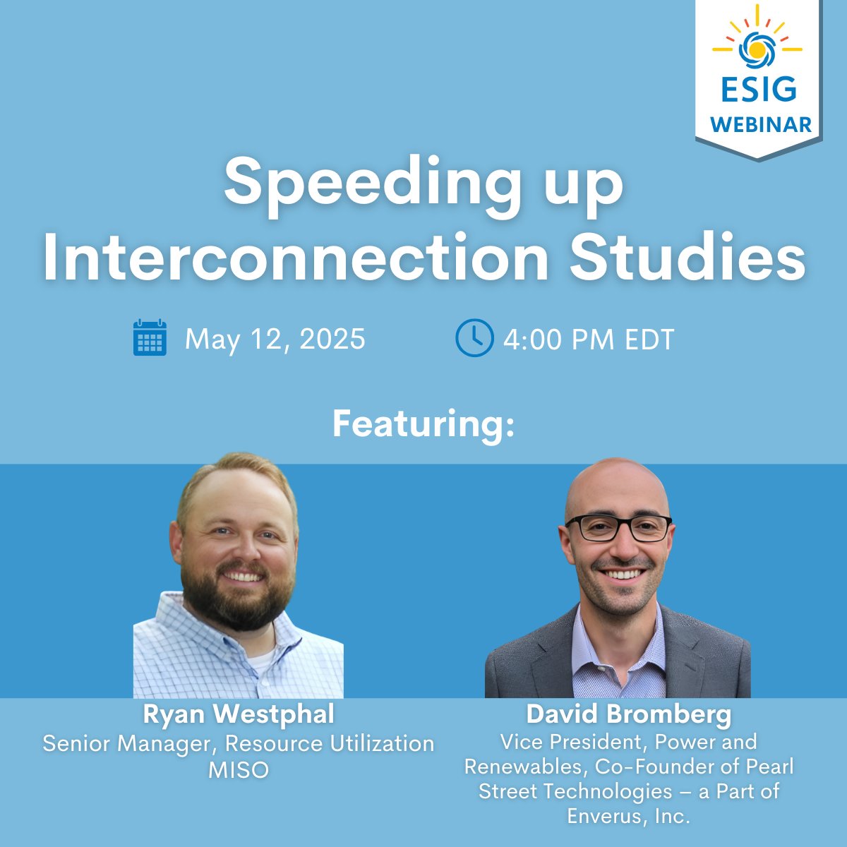‼️ WEBINAR TODAY ‼️ 

"Speeding up Interconnection Studies"

📆 TODAY! May 12, 2025
⏰ 4:00 PM Eastern US Time

Learn more and register 👉esig.energy/event/webinar-…