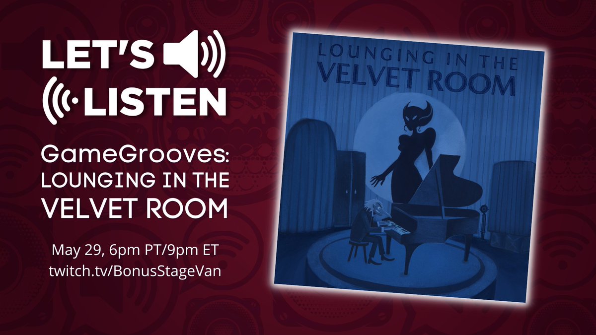 GameGrooves (@gamegrooves) on Twitter photo Join us on Thursday, May 29 at 6 pm PT / 9 pm ET for the listening party for our upcoming album, Lounging in the Velvet Room, a lounge jazz tribute to the #Persona series. Hosted by Josh from <a href="/BonusStageVan/">Bonus Stage</a>, we'll be listening to the whole album, watching some music videos, and Join us on Thursday, May 29 at 6 pm PT / 9 pm ET for the listening party for our upcoming album, Lounging in the Velvet Room, a lounge jazz tribute to the #Persona series. Hosted by Josh from <a href="/BonusStageVan/">Bonus Stage</a>, we'll be listening to the whole album, watching some music videos, and