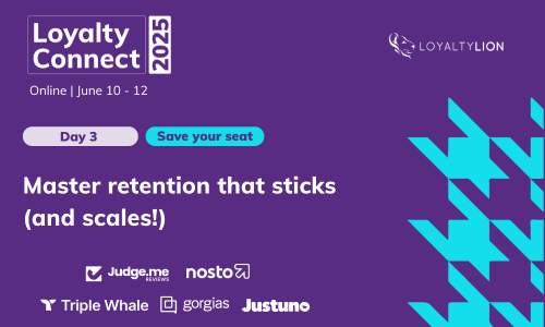 Join us at Loyalty Connect 2025 on June 12th! 🎉

We’re teaming up with <a href="/LoyaltyLionHQ/">LoyaltyLion</a> to host a session on "Future-Proofing Your Retention Strategy."

Expect expert insights, 2025 trends, and practical tactics to build stronger, longer-lasting customer relationships.

Register
