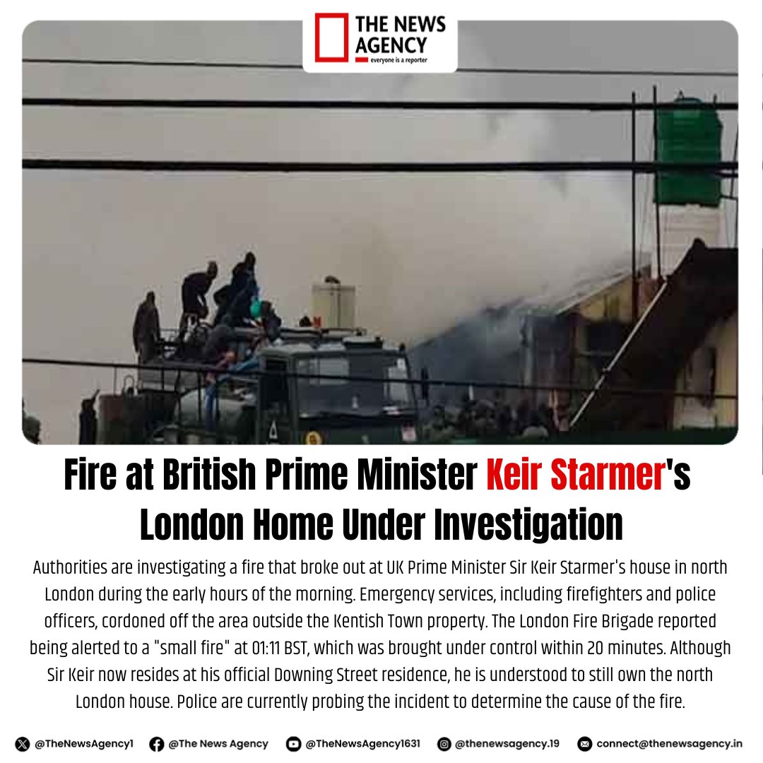 TheNewsAgency1's tweet image. #KeirStarmer #LondonFire #KentishTown #UKPrimeMinister #FireInvestigation #LondonNews #DowningStreet #EmergencyResponse #PoliceProbe #FireBrigade #Fire #UKNews #BreakingNews #BigNews 
@Kier_Starmer_PM @10DowningStreet