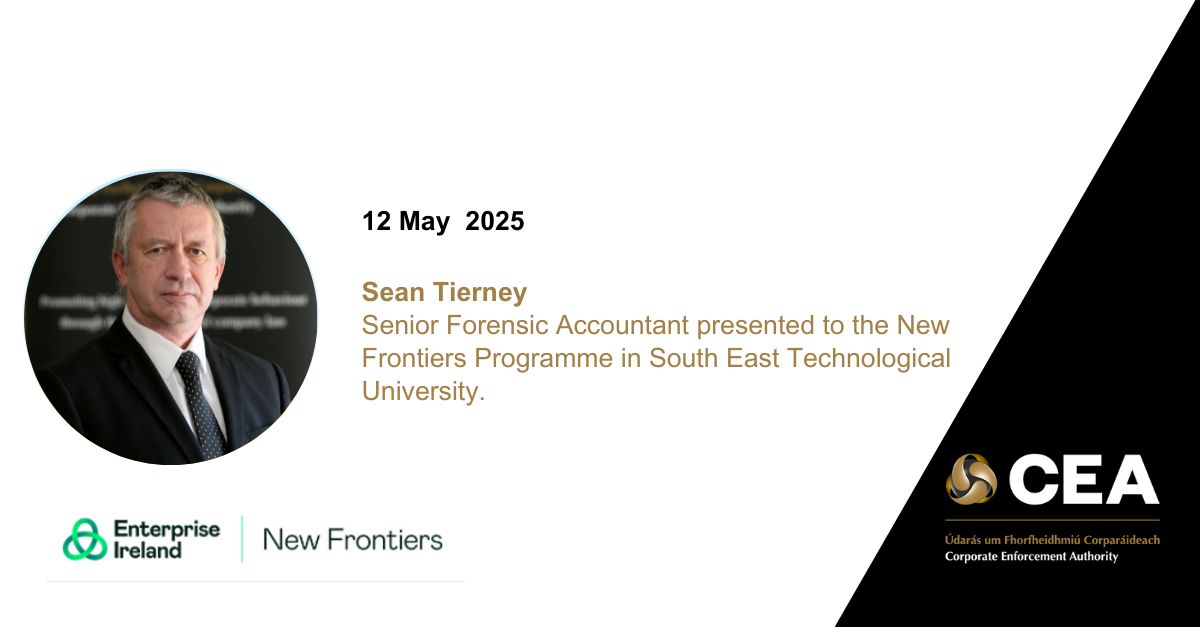 Corporate Enforcement Authority (@cea_ireland) on Twitter photo Sean Tierney, Senior Forensic Accountant, presented to <a href="/Entirl/">Enterprise Ireland</a> Ireland's New Frontiers programme in South East Technological University on the work of the CEA, company directors’ duties and responsibilities, and updates on company law. hashtag#CEAadvocacy Sean Tierney, Senior Forensic Accountant, presented to <a href="/Entirl/">Enterprise Ireland</a> Ireland's New Frontiers programme in South East Technological University on the work of the CEA, company directors’ duties and responsibilities, and updates on company law. hashtag#CEAadvocacy