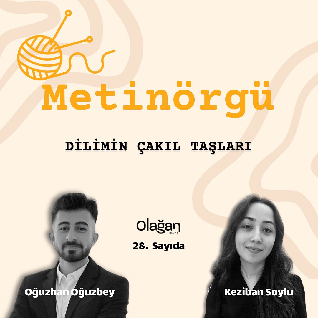 🧶Keziban Soylu ve Oğuzhan Oğuzbey Metinörgü'de konuştu: Dilimin Çakıl Taşları

Olağan Hikâye'nin 28. sayısında.
🖇️tded.org.tr/tr/dergi-pdf/o…