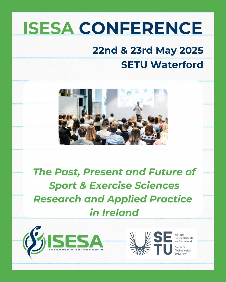 CASES (@casessocial) on Twitter photo The <a href="/IrishSESA/">Irish Sport and Exercise Sciences Association</a> have their 2025 Conference coming up later this month, from 22 to 23 May at SETU Waterford. This event will focus on "The Past, Present and Future of Sport and Exercise Sciences Research and Applied Practice in Ireland".
🎟️Tickets: isesa.ie/2025-conference The <a href="/IrishSESA/">Irish Sport and Exercise Sciences Association</a> have their 2025 Conference coming up later this month, from 22 to 23 May at SETU Waterford. This event will focus on "The Past, Present and Future of Sport and Exercise Sciences Research and Applied Practice in Ireland".
🎟️Tickets: isesa.ie/2025-conference