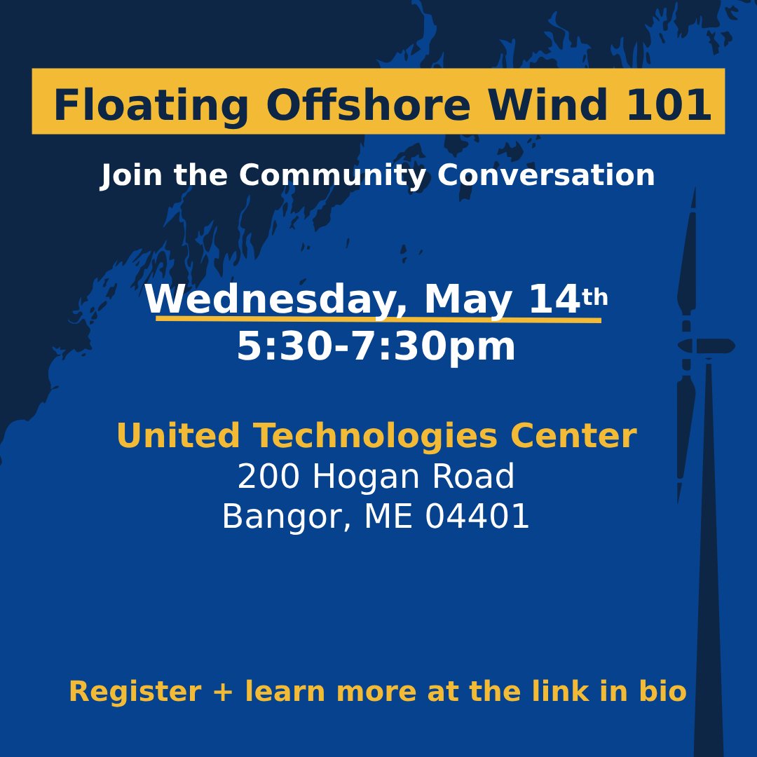 ME_LaborClimate's tweet image. Join us this Wed., May 14, for a conversation about the climate and economic impacts of floating offshore wind. Pizza and childcare will be provided. This event will take place at the United Technologies Center in Bangor.