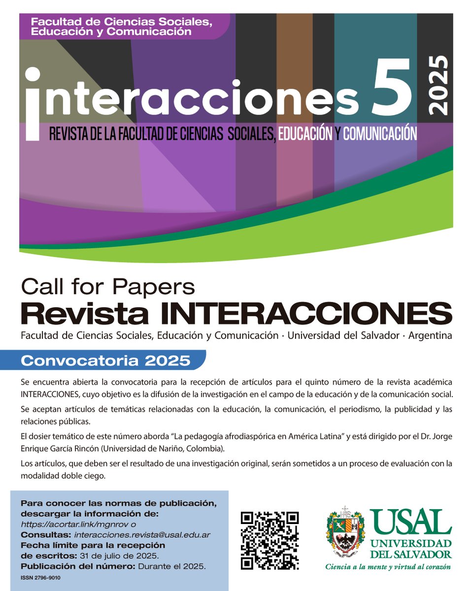La revista Interacciones (Facultad de Ciencias Sociales, Educación y Comunicación – USAL) invita a enviar artículos académicos para su 5º número.
🧠 Temáticas: Educación, Comunicación, Periodismo, Publicidad y Relaciones Públicas.
🗓 Fecha límite: 1 de agosto de 2025