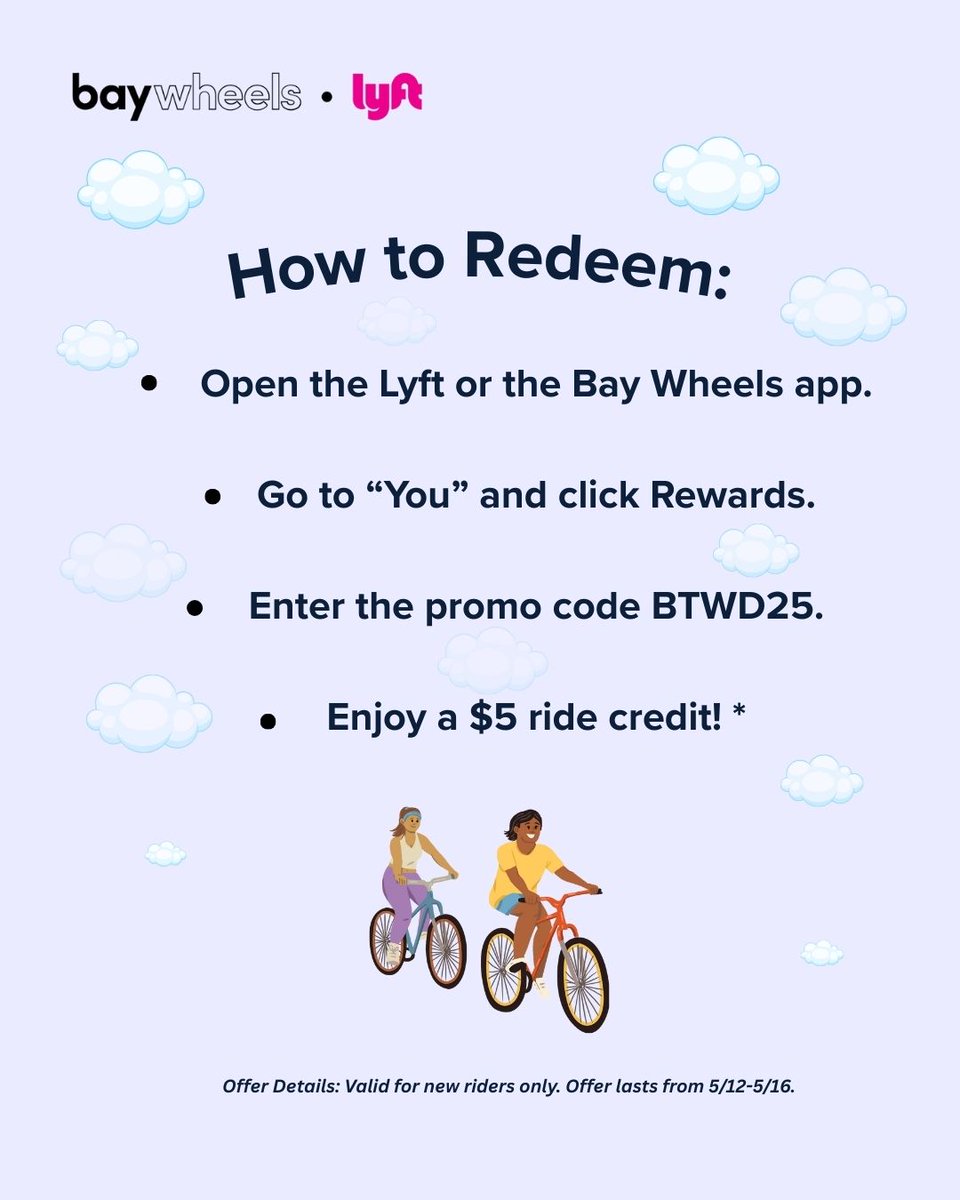 In celebration of Bike to Wherever Day this Thursday, new Bay Wheels riders can use the promo code BTWD25 to get a $5 credit on your next ride!

Happy Riding!🚲🔥

Offer Details:
Valid for new riders only. Offer lasts from 5/12-5/16.