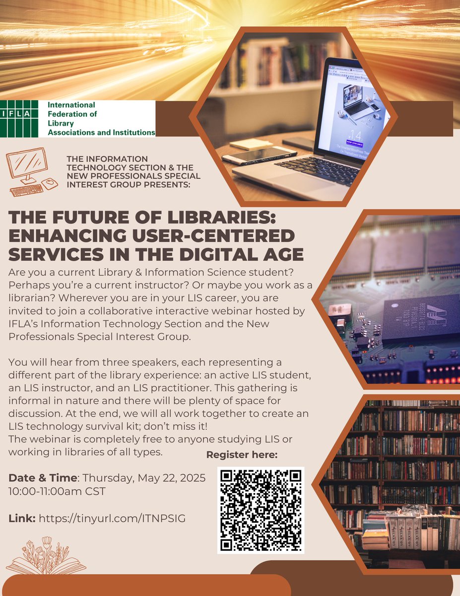 New Librarians Global Connection webinar series is back!

The webinar is about “The Future of Libraries: Enhancing User-Centered Services in the Digital Age.”

Date and Time: Thursday, May 22 -  5 pm CEST
Register: tinyurl.com/ITNPSIG