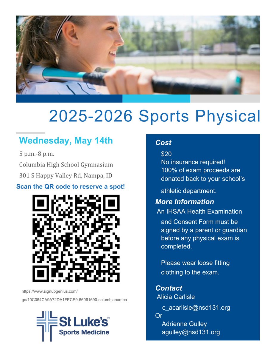 Don't forget St. Luke's Sports Medicine will be conducting sports physicals for the 2025-2026 school year on Wednesday May 14th at Columbia High School from 5pm to 8pm in the Gymnasium.  The cost is $20.00 and 100% of proceeds are donated back to the school.  No insurance needed.
